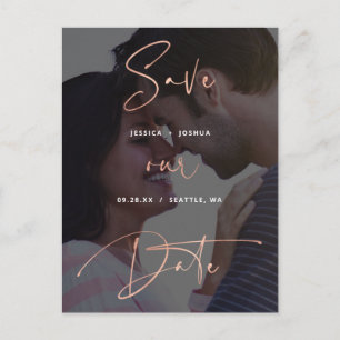 Rose Gold Script Vellum Look Photo Save the Date Postcard