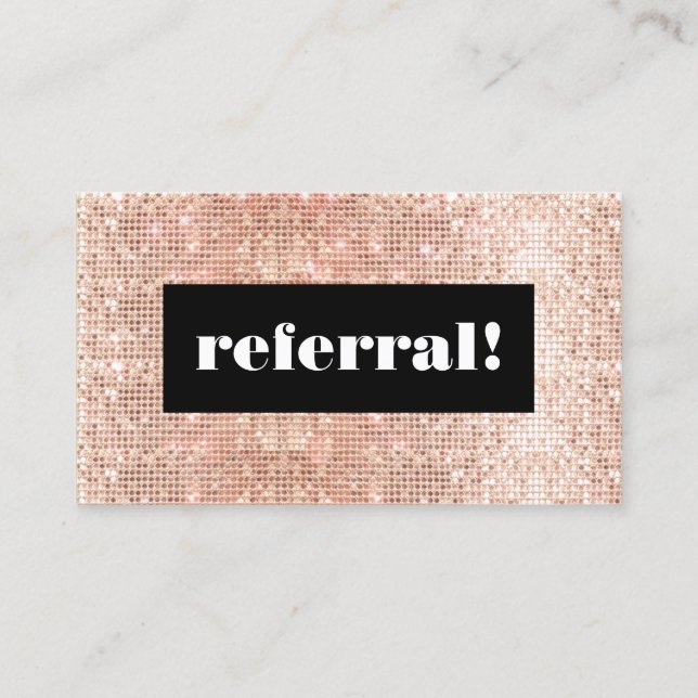 Rose Gold Sequins Cosmetology Customer Referral (Front)