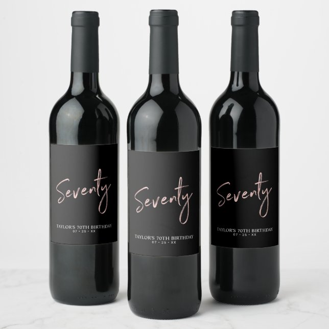 Rose Gold Seventy Script 70th Birthday Party Wine Label (Bottles)