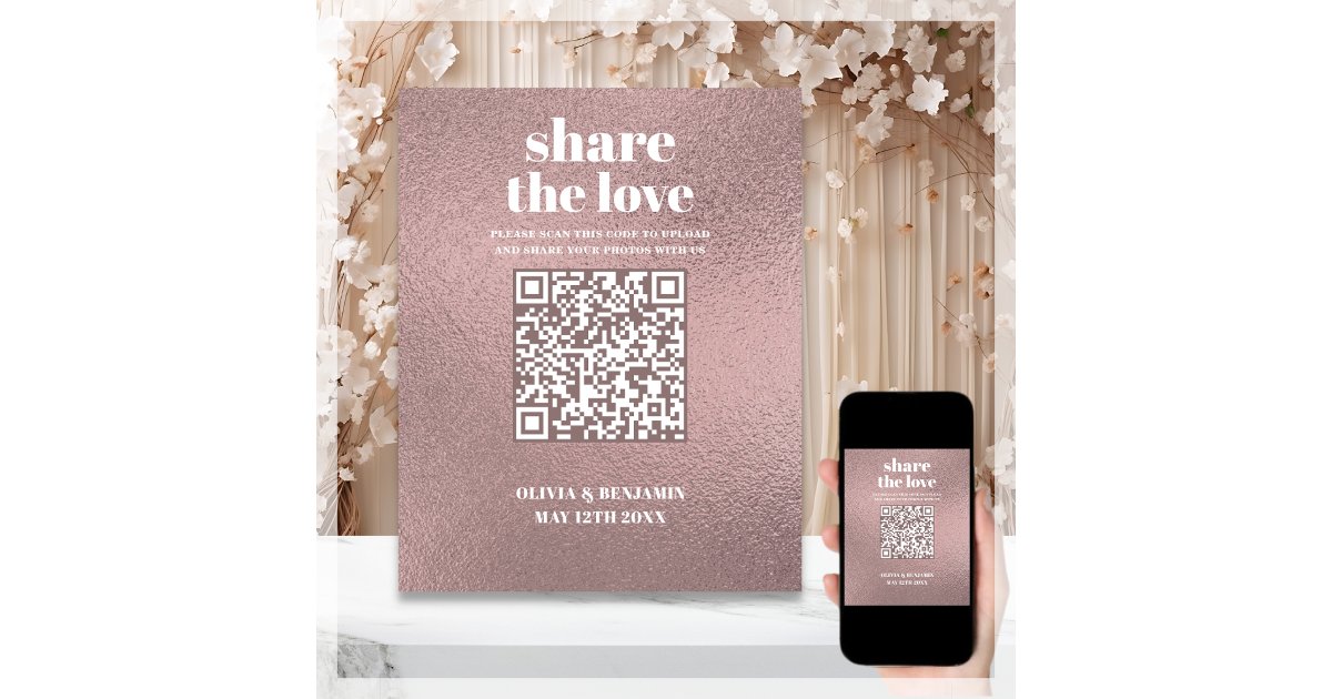Rose Gold | Share The Love QR Code Poster | Zazzle