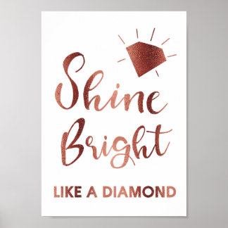 Rose Gold Shine Bright Like A Diamond Song Lyric Poster