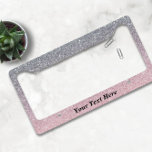 Rose Gold Sliver Ombre Custom Text glitter License Plate Frame<br><div class="desc">This design may be personalized in the area provided by changing the photo and/or text. Or it can be customized by clicking Personalize this Template and then choosing the click to customize further option and delete or change the color of the background, add text, change the text color or style,...</div>
