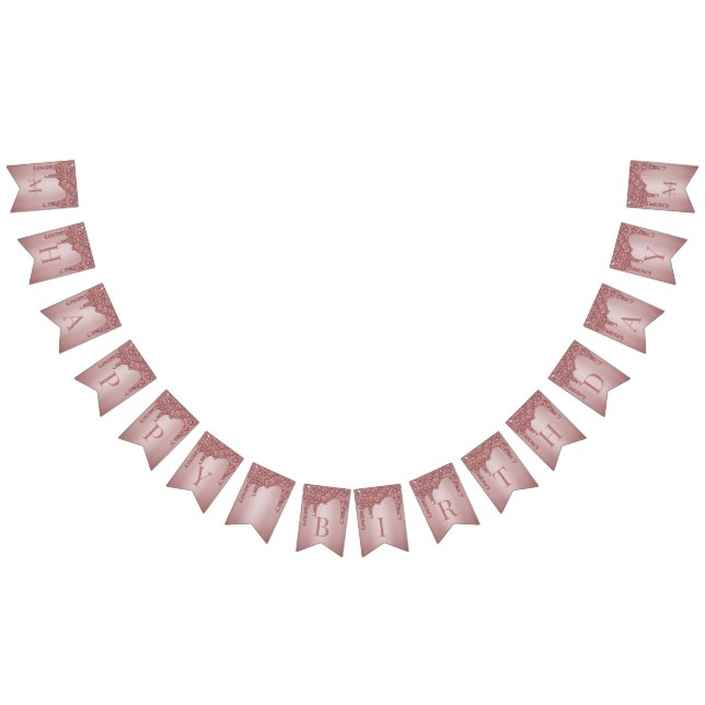 Rose Gold Sparkle Glitter Drips Monogram Birthday Bunting Flags (All)