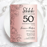 Rose Gold Surprise 50th Birthday Invitation<br><div class="desc">Rose Gold Surprise 50th Birthday Party Invitation. Glam feminine design featuring botanical accents and typography script font. Simple floral invite card perfect for a stylish female surprise bday celebration. Can be customized to any age. Printed Zazzle invitations or instant download digital printable template.</div>