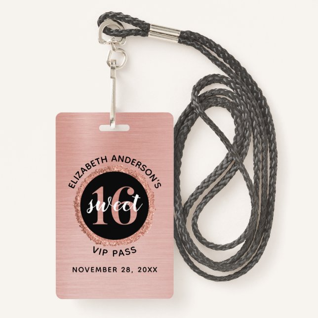 Rose Gold Sweet 16 Birthday VIP Badge (Front with Lanyard)
