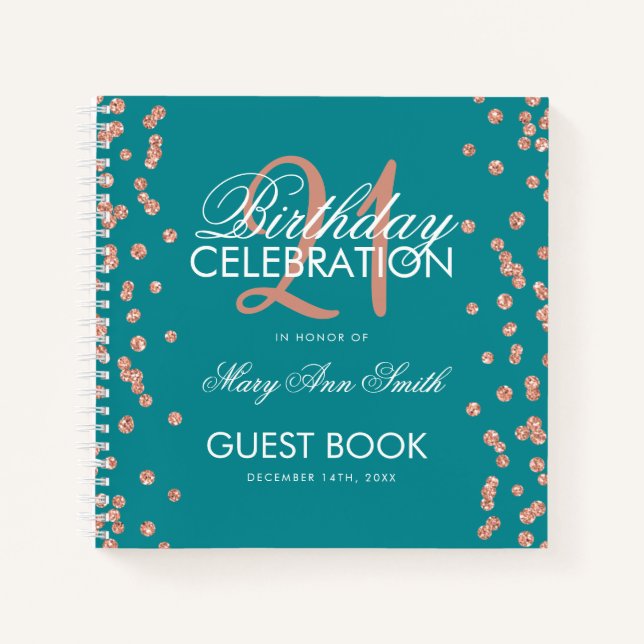 Rose Gold Teal 21st Birthday Guestbook Confetti Notebook (Front)