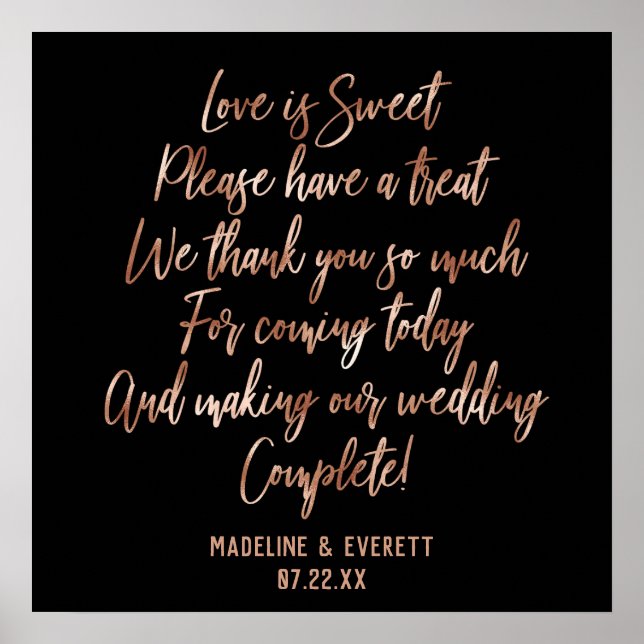 Rose Gold Typography Love is Sweet Treat Table Poster (Front)