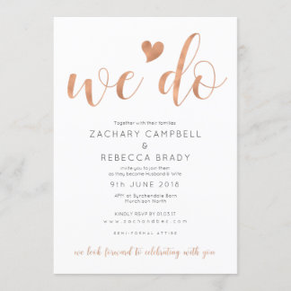 Rose Gold We Do Wedding Invitation Blush