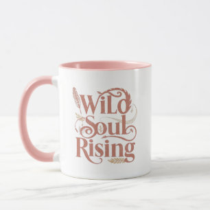 Rose Gold Wild Soul Rising Free Spirit Mug