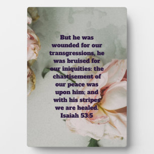 Rose Isaiah 53:5 Quote  Plaque