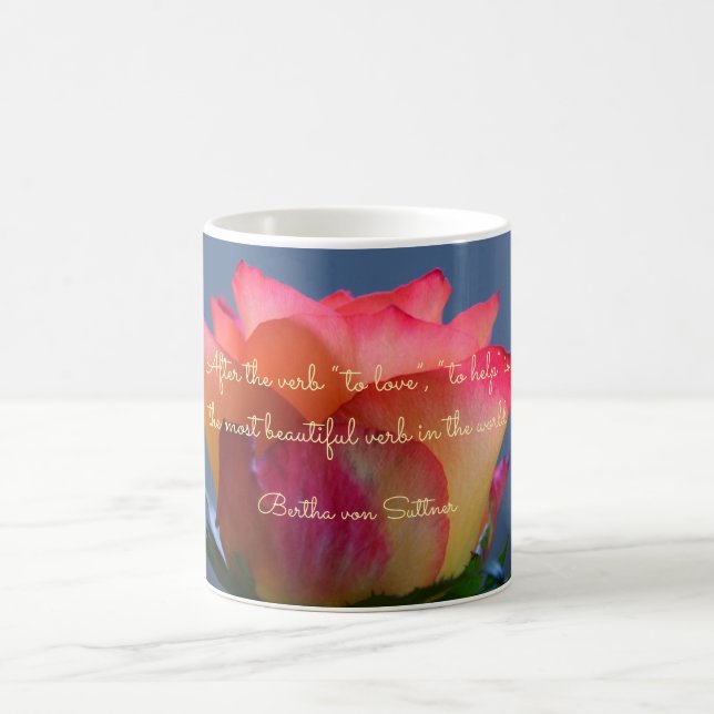Rose Love and Help Quote Coffee Mug (Center)