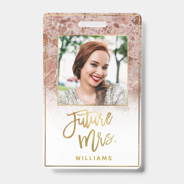 Rose Marble Future Mrs. Gold Bride Bachelorette Badge (Front)
