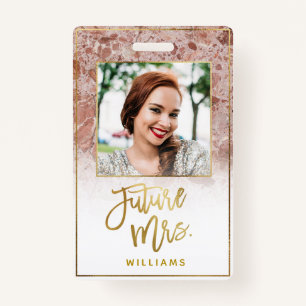 Rose Marble Future Mrs. Gold Bride Bachelorette Badge