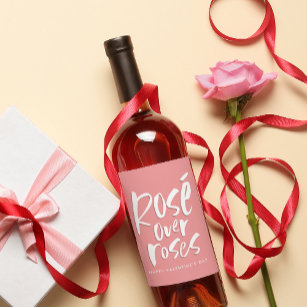 Rosé over roses bold modern Valentine Galentine Wine Label