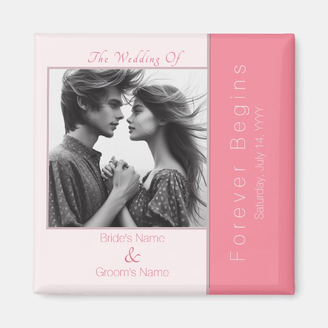 Rose Pink Forever Begins Modern Photo Wedding Magnet (Front)