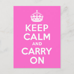 Rose Pink Keep Calm and Carry On Postcard