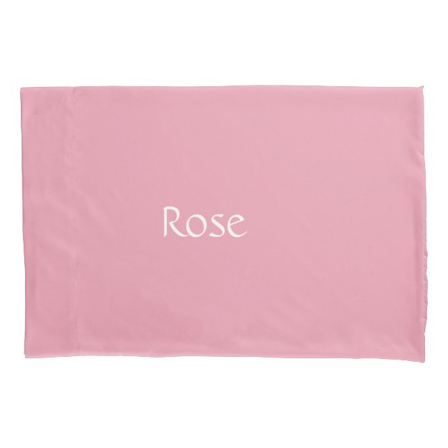 Rose Pink Personalized Pillowcase (Front)