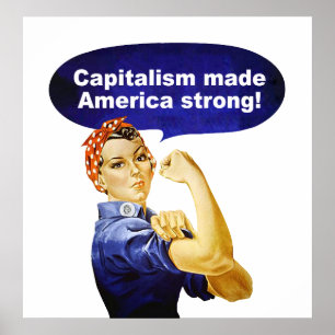 Rose the Riveter-Capitalism poster