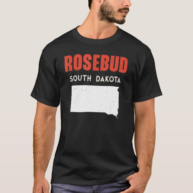 Rosebud South Dakota USA State America Travel Sout T-Shirt (Front)