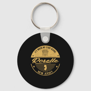 Roselle New Jersey Its Where My Story Begins _1  Keychain