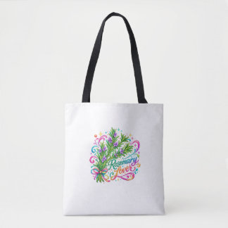 Rosemary Lover Tote Bag