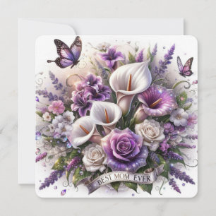 Roses and Calla Lilies Best Mom Ever Holiday Card
