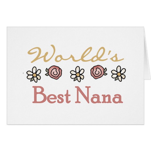 Roses and Daisies World's Best Nana (Front Horizontal)