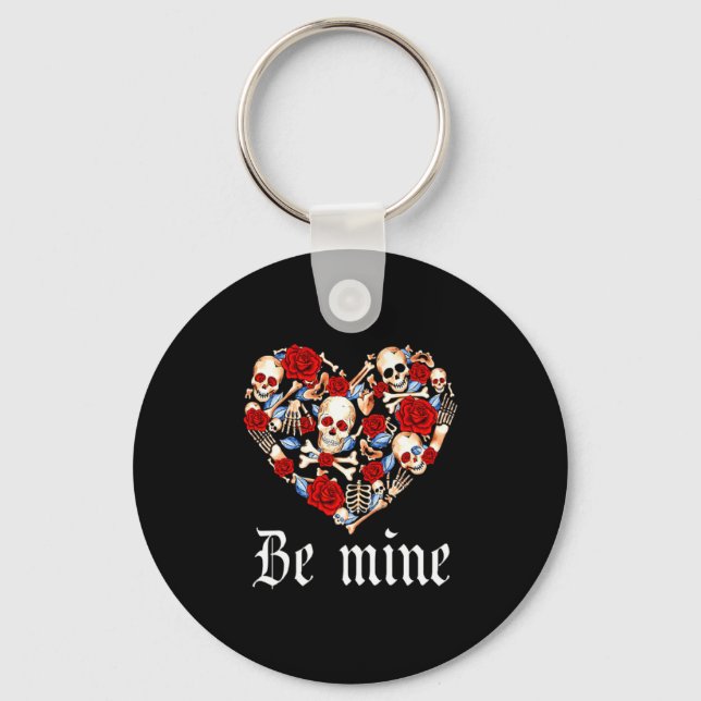 Roses And Skulls Heart Gothic Style Valentine Be M Keychain (Front)