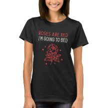 Roses Are Red, I'm Going to Bed - Funny Valentine