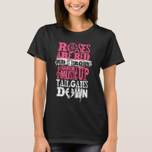 Roses are red mud is brown country music up tail g T-Shirt