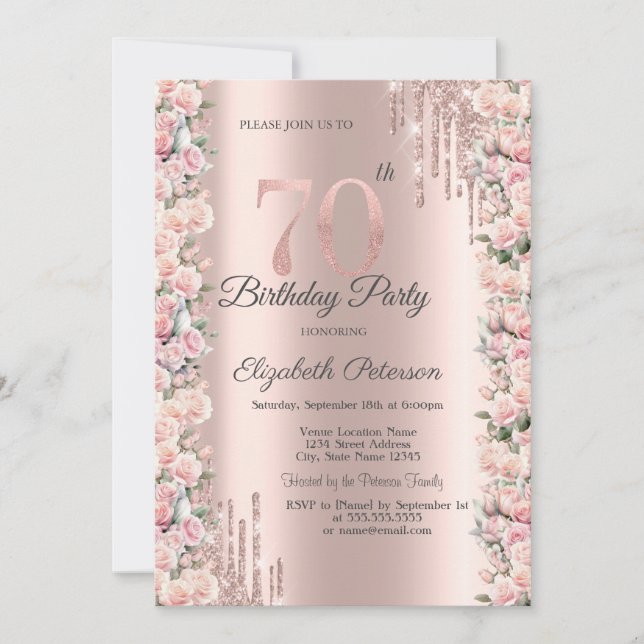 Roses Frame Drips Rose Gold 70th Birthday   Invitation (Front)