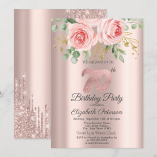 Roses,Glitter Drips Rose Gold 70th Birthday  Invitation