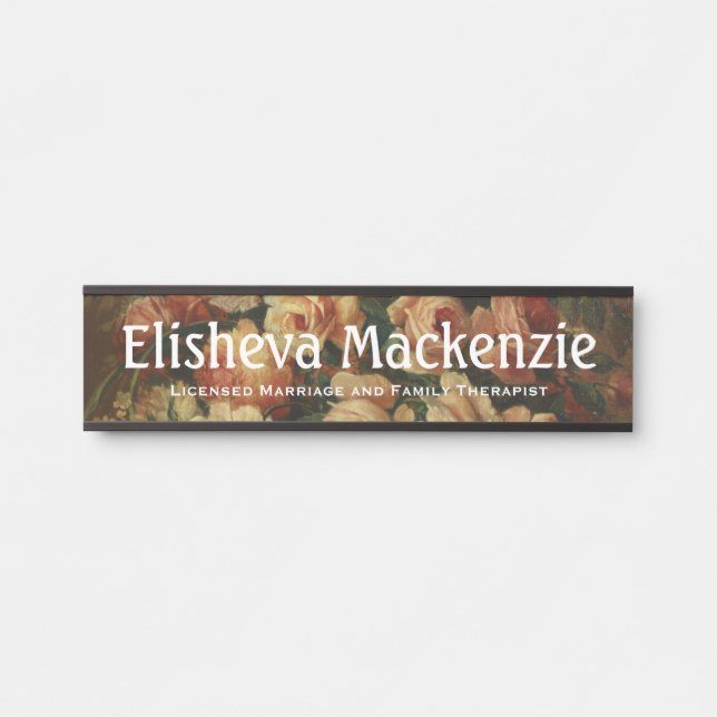 Roses LMFT Therapist Office Door Sign Name Plate (Front)