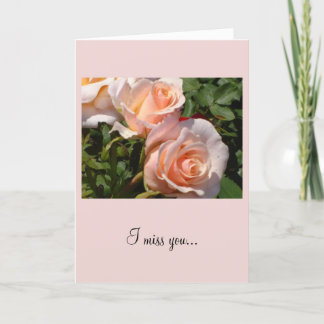 Roses Missing You Card