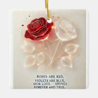 Roses of Light and Love Ceramic Ornament