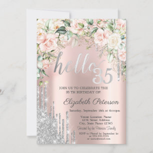 Roses Silver Glitter Drips Rose Gold 35th Birthday Invitation