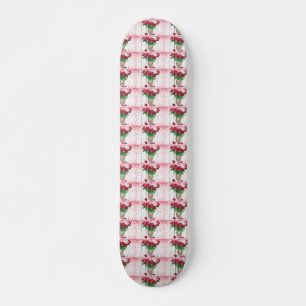 Roses Skateboard
