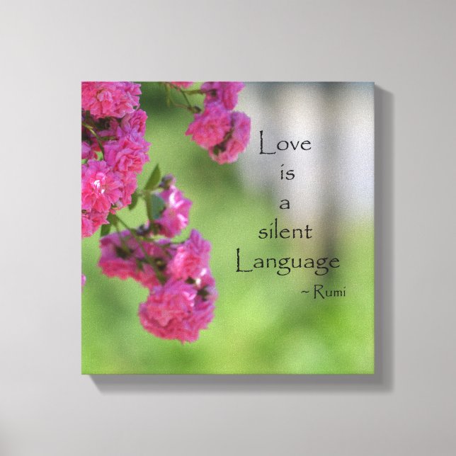 Roses with Love Quote (photography taken by me) Canvas Print (Front)