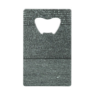 Rosetta Stone Ancient Egyptian hieroglyphs Credit Card Bottle Opener