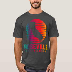 Roseville California  CA Souvenirs  T-Shirt