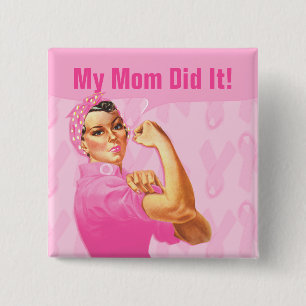 Rosie Riveter Custom Cancer 2 Inch Square Button