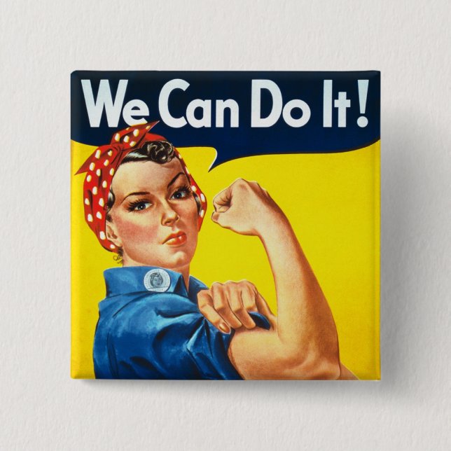Rosie The Riveter 2 Inch Square Button (Front)