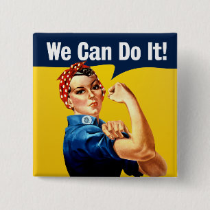Rosie the Riveter   Button