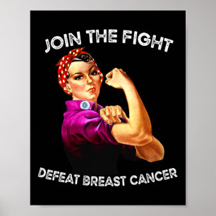 Rosie The Riveter Defeat Breast Cancer Awareness D Poster