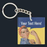 Rosie The Riveter Keychains | Custom Text<br><div class="desc">Classic "We can do it" Custom Rosie The Riveter second war propaganda button pin with personalized text. Create your own design adding your name,  slogan or any text on the vintage comic balloon. This Rosie The Riveter feminist button pin is a perfect encouragement gift.</div>