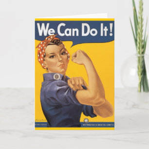 Rosie the Riveter "We Can Do IT " Card