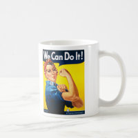 Rosie the Riveter, We Can Do It!