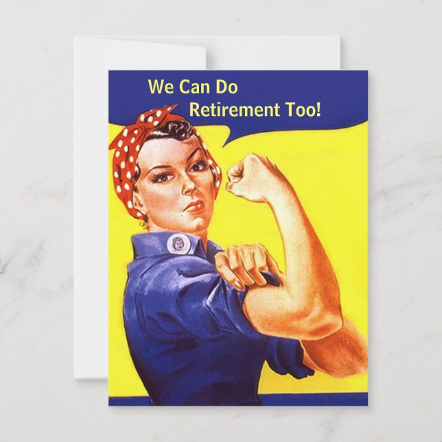 Rosie The Riveter We Can Do Retirement Invitations (Front)