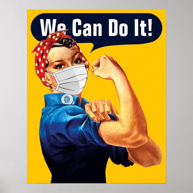 Rosie The Riveter With Mask - Add Your Own Slogan Poster (Front)