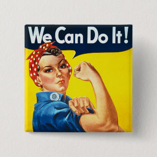 Rosie the Rivetter 2 Inch Square Button